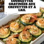 Courgettes Gratinées aux Crevettes et à l'Ail pinterest