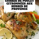 Cuisses de poulet citronnées aux herbes de Provence pinterest