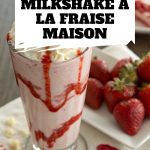 Milkshake à la Fraise Maison pinterest
