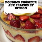 Pouding chômeur aux fraises et citron pinterest